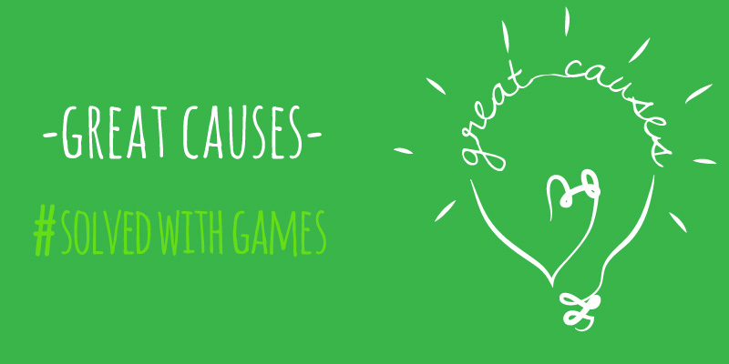 Great Causes #SolvedWithGames 